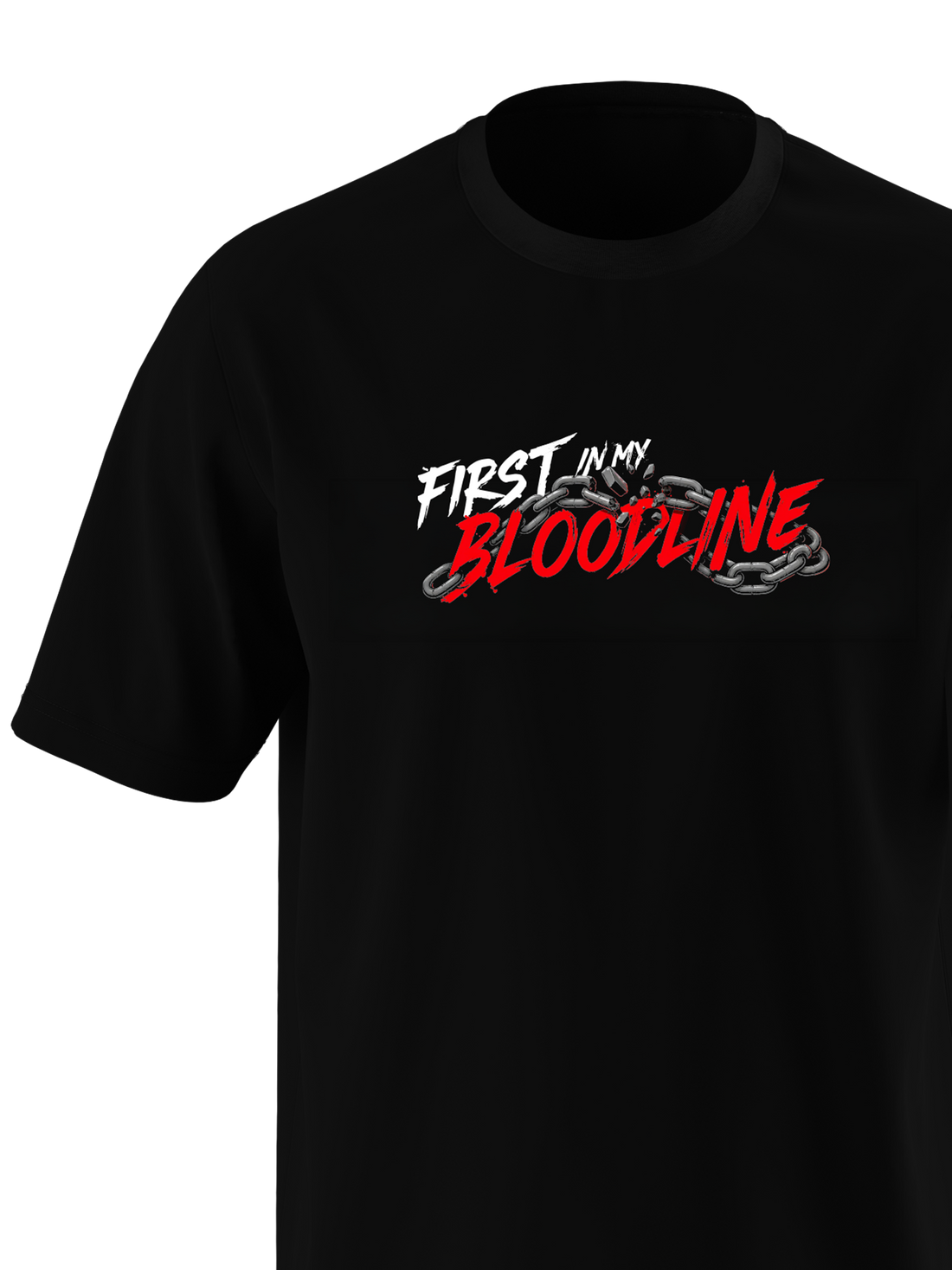 First in my bloodline