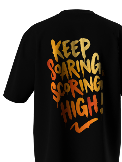 Keep Scoring & Soaring High